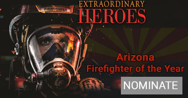 Nominate Arizona Firefighter of the year